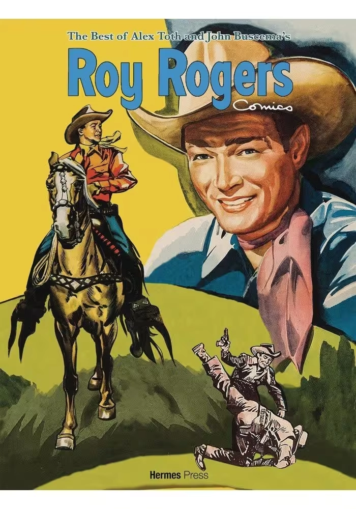 BEST OF ALEX TOTH & JOHN BUSCEMA ROY ROGERS COMICS HC