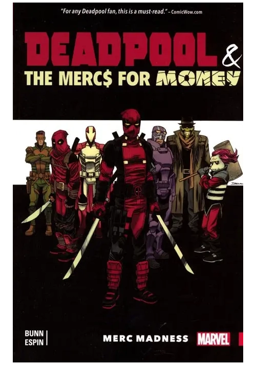 DEADPOOL AND MERCS FOR MONEY TP VOL 00 MERC MADNESS