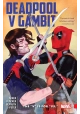 DEADPOOL V GAMBIT TP V IS FOR VS