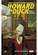 HOWARD THE DUCK TP VOL 00 WHAT THE DUCK