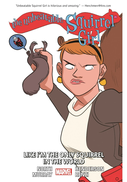 UNBEATABLE SQUIRREL GIRL TP VOL 05 ONLY SQUIRREL IN WORLD