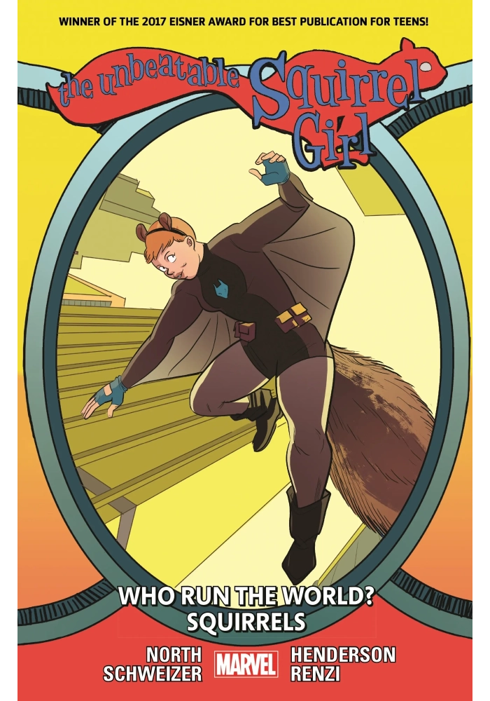 UNBEATABLE SQUIRREL GIRL TP VOL 06 WHO RUN THE WORLD