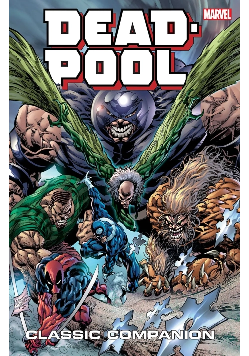 DEADPOOL CLASSIC COMPANION TP VOL 02