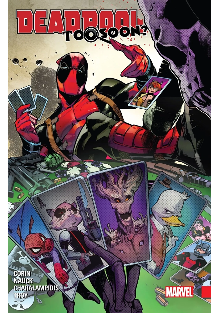 DEADPOOL TOO SOON TP