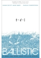 BALLISTIC TP VOL 01