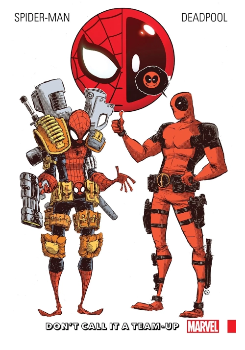 SPIDERMAN DEADPOOL TP VOL 00 DON`T CALL IT TEAM UP