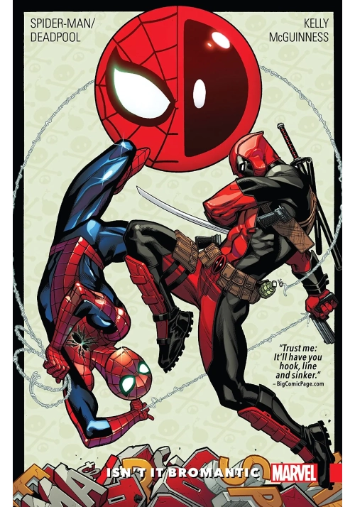 SPIDERMAN DEADPOOL TP VOL 01 ISNT IT BROMANTIC