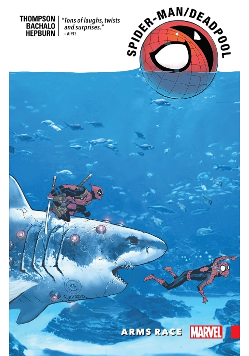 SPIDERMAN DEADPOOL TP VOL 05 ARMS RACE