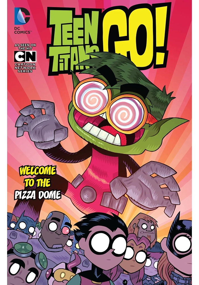 TEEN TITANS GO TP VOL 02 WELCOME TO THE PIZZA DOME
