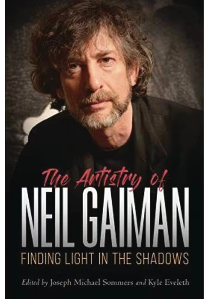 ARTISTRY OF NEIL GAIMAN FINDING LIGHT IN SHADOWS SC