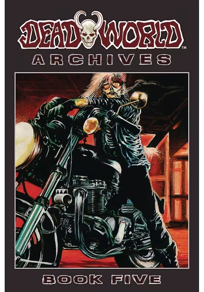 DEADWORLD ARCHIVES BOOK 05 (MR)