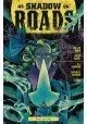 SHADOW ROADS TP VOL 01