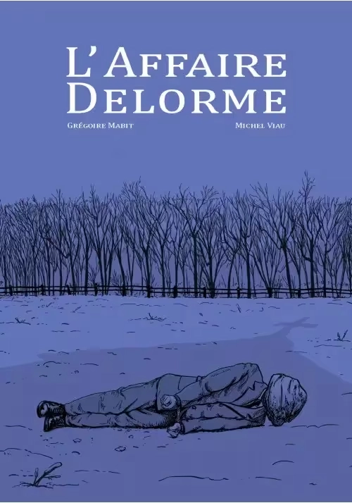 L’AFFAIRE DELORME