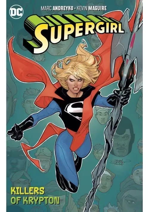 SUPERGIRL TP VOL 01 THE KILLERS OF KRYPTON