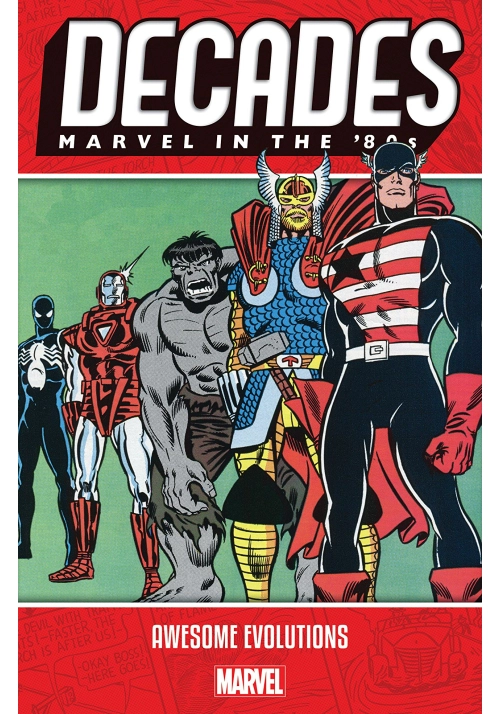DECADES MARVEL 80S TP AWESOME EVOLUTIONS
