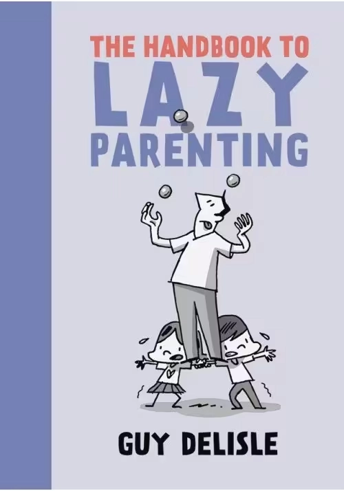 HANDBOOK TO LAZY PARENTING GN