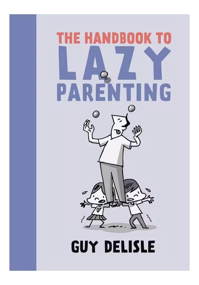 HANDBOOK TO LAZY PARENTING GN