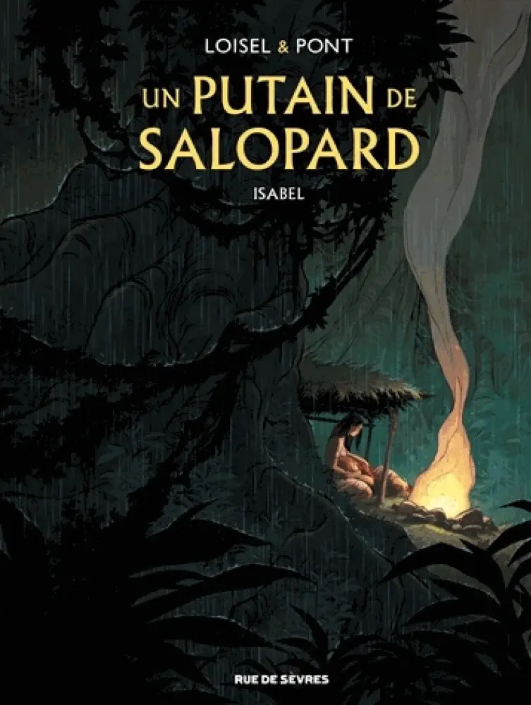 PUTAIN DE SALOPARD VOLUME 1