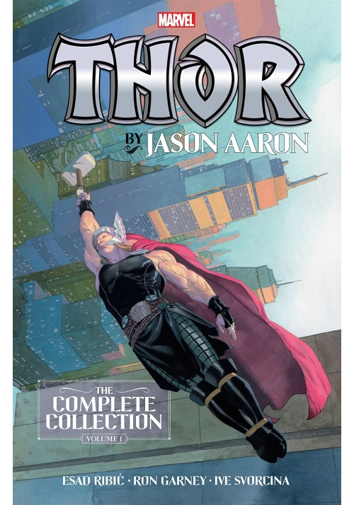 THOR BY JASON AARON COMPLETE COLLECTION TP VOL 01