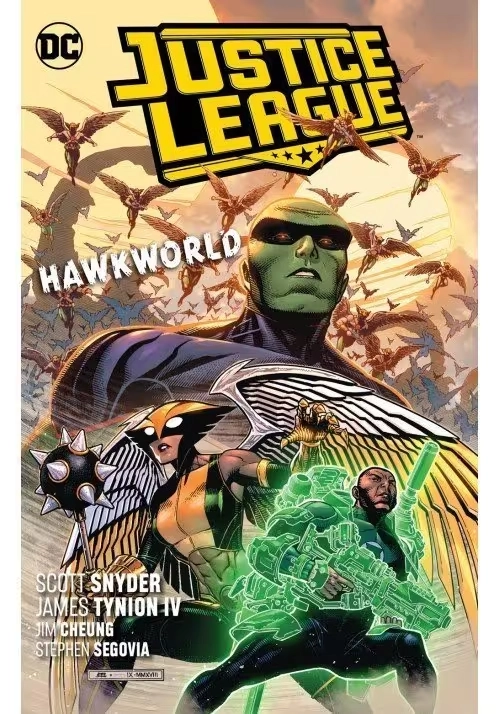 JUSTICE LEAGUE TP VOL 03 HAWKWORLD
