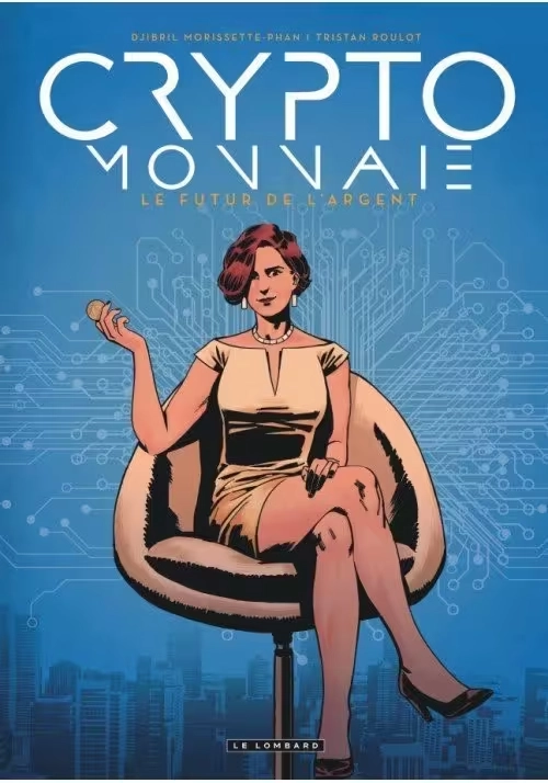 CRYPTO-MONNAIE TOME 1