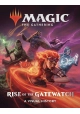 MTG RISE OF THE GATEWATCH VISUAL HISTORY HC
