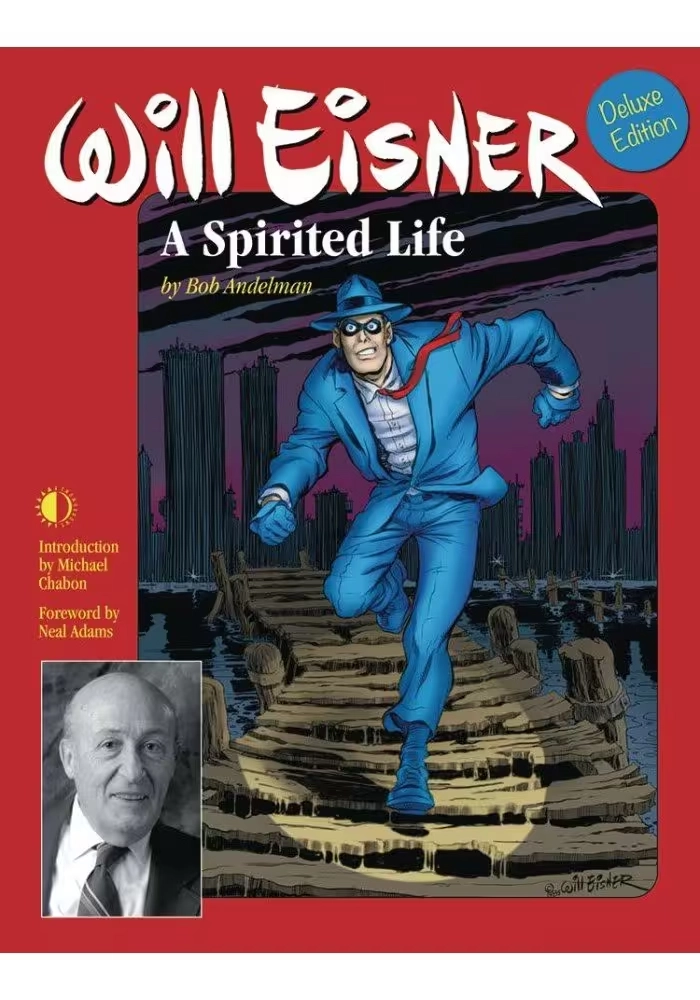 WILL EISNER SPIRITED LIFE HC NEW PTG