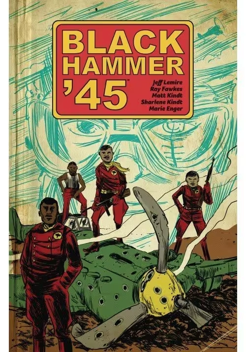 BLACK HAMMER 45 WORLD OF BLACK HAMMER TP VOL 01