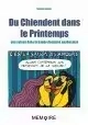 DU CHIENDENT DANS LE PRINTEMPS